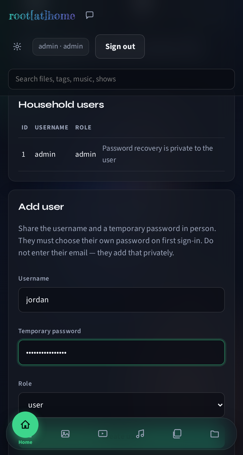 Admin screen, Add user form filled in with a username, temporary password, and role